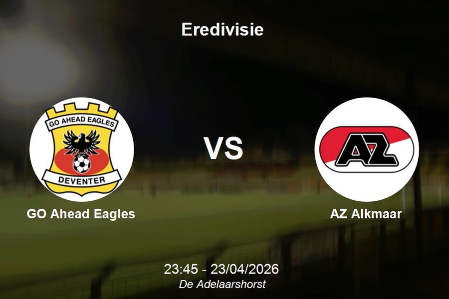 Nhận định GO Ahead Eagles vs AZ Alkmaar - Giải VĐQG Hà Lan Eredivisie