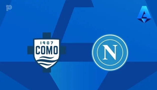 Napoli trước nguy cơ mất ngôi vương Serie A trong chuyến làm khách đầy cạm bẫy tại Como