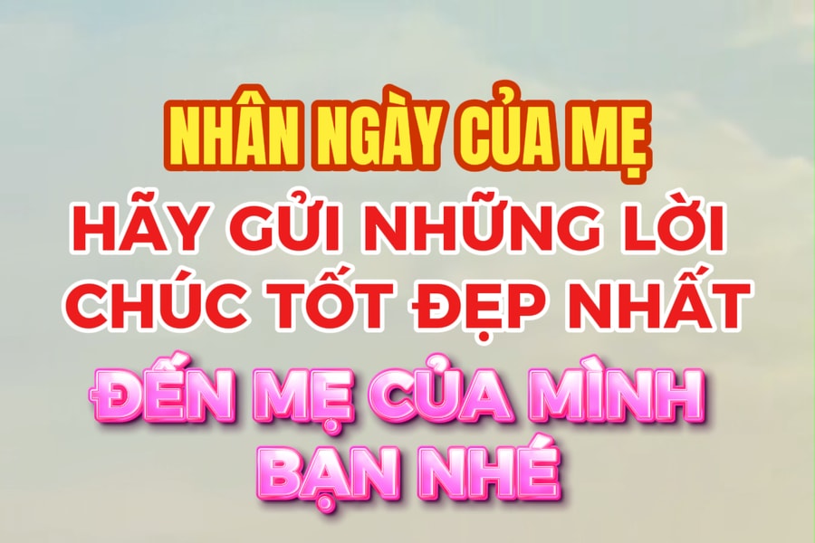 Lần gần nhất bạn nói yêu thương mẹ là khi nào?