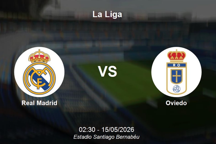 Nhận định Real Madrid vs Oviedo - La Liga: Sức mạnh tại Bernabeu