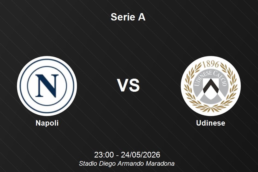 Nhận định Napoli vs Udinese - Serie A: Quyết tâm giữ vững ngôi Á quân