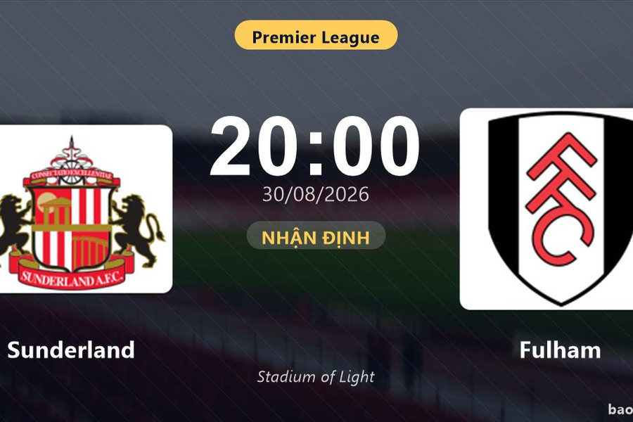 Nhận định Sunderland vs Fulham: Điểm nóng cuộc đua tốp đầu