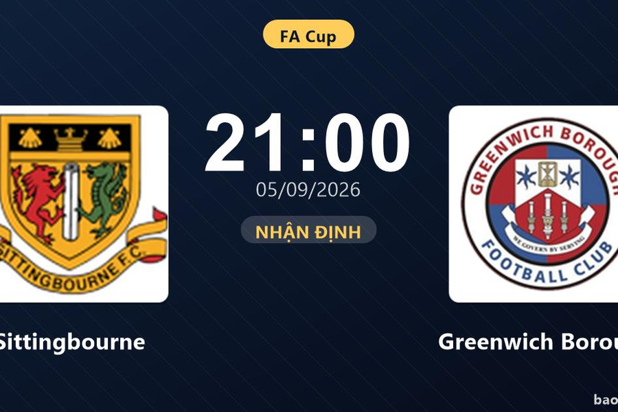Nhận định Sittingbourne vs Greenwich Borough: Cuộc đấu của hai hàng thủ