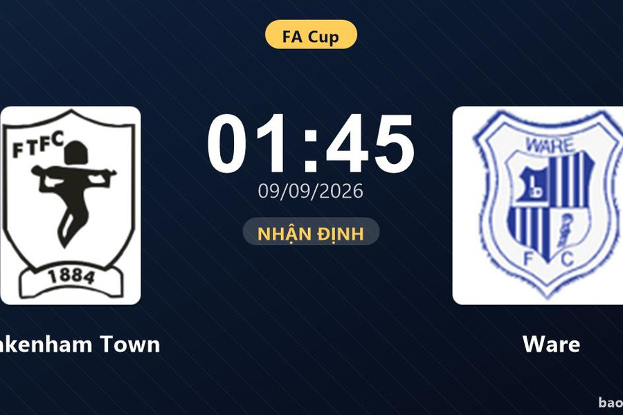 Nhận định Fakenham Town vs Ware: Cả hai cùng khát thắng