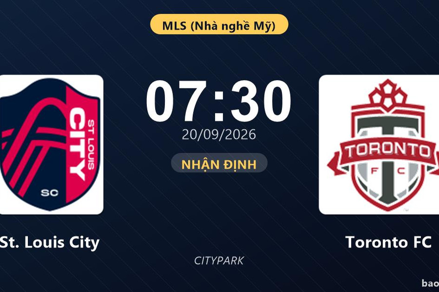 Nhận định St. Louis City vs Toronto FC: Điểm nóng cuộc đua tốp đầu