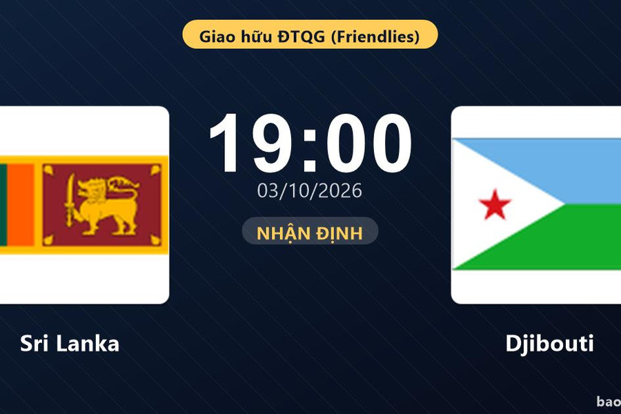 Trận Sri Lanka vs Djibouti bị hủy