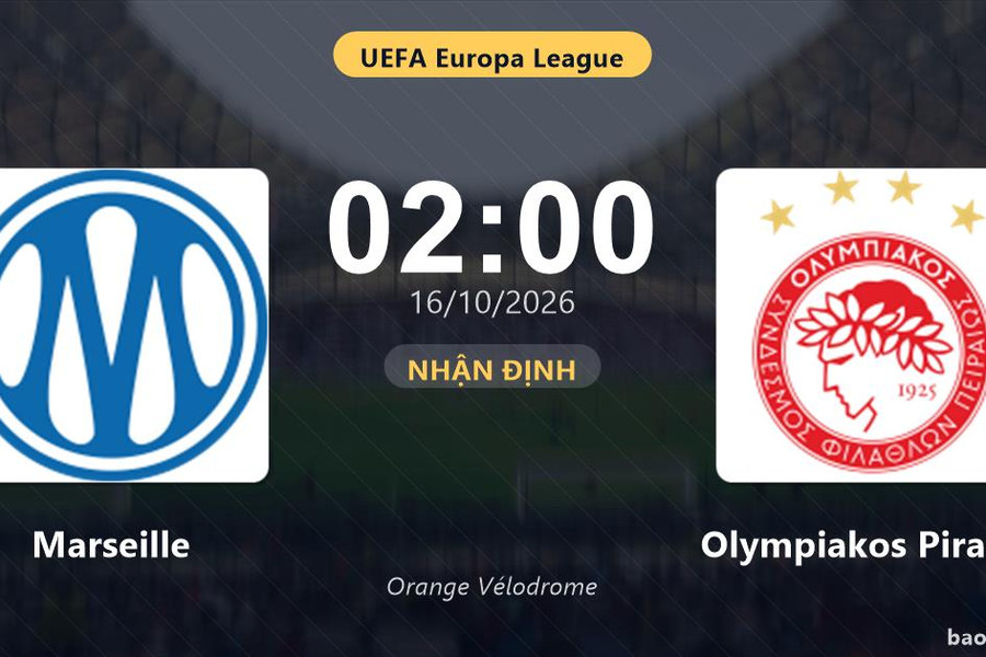 Nhận định Marseille vs Olympiakos Piraeus: Điểm nóng cuộc đua tốp đầu