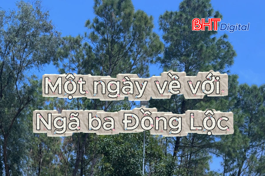 Một ngày về Ngã ba Đồng Lộc và nghe chuyện 10 cô gái thanh niên xung phong của người bạn ngoại quốc
